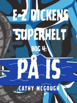 cover image of E-Z DICKENS SUPERHELT BOG 4 DANISH EDITION